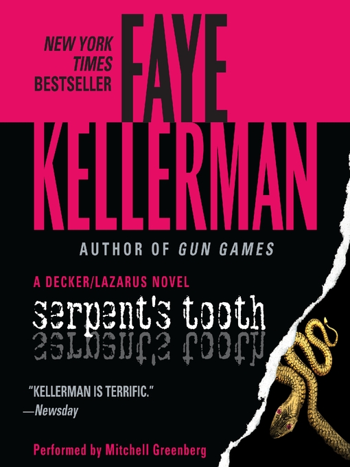 Title details for Serpent's Tooth by Faye Kellerman - Wait list